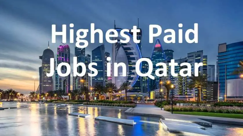 Highest Paid Jobs in Qatar