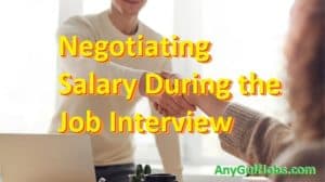 Negotiating salary during the job interview