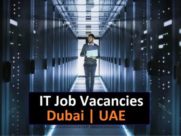 IT Job Vacancies Dubai