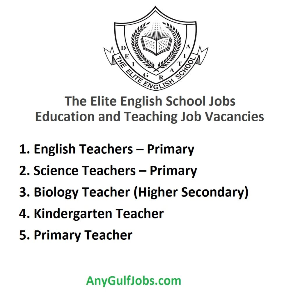 The Elite English School Jobs - Education and Teaching Job Vacancies Dubai