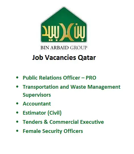BIN ARBAID TRADING & CONTRACTING CO. W.L.L Job Vacancies Qatar