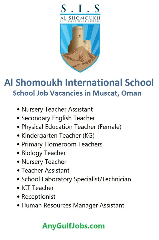 Al Shomoukh International School Job Vacancies in Muscat, Oman
