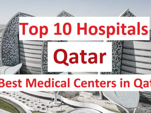 Top 10 Hospitals in Qatar - Best Medical Centers in Qatar