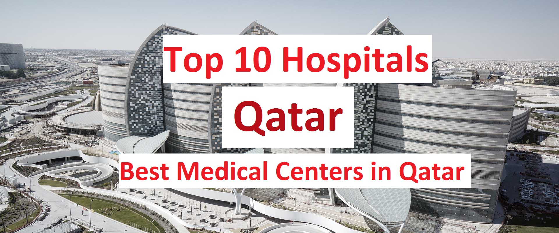 Top 10 Hospitals in Qatar 2023