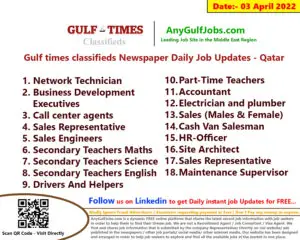 Gulf times classifieds Job Vacancies Qatar - 03 April 2022