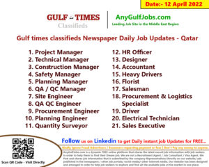 Gulf times classifieds Job Vacancies Qatar - 12 April 2022