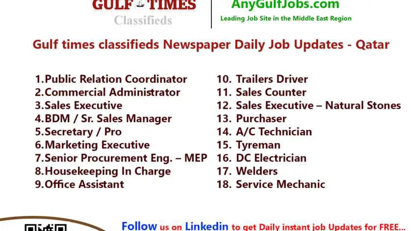 Gulf times classifieds Job Vacancies Qatar - 18 May 2022
