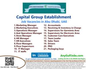 Capital Group Establishment Job Vacancies in Abu Dhabi, UAE Also We are going to describe to you the ways to get a job in Capital Group Establishment Abu Dhabi, UAE