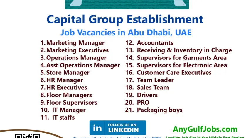 Capital Group Establishment Job Vacancies in Abu Dhabi, UAE Also We are going to describe to you the ways to get a job in Capital Group Establishment Abu Dhabi, UAE