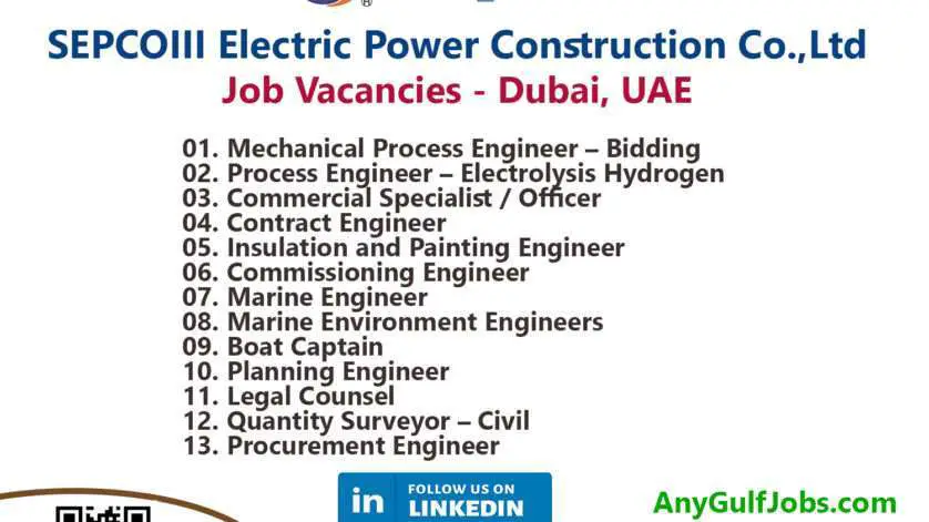 Multiple Job Vacancies  - SEPCOIII Electric Power Construction Co.,Ltd Job Vacancies - Dubai, United Arab Emirates