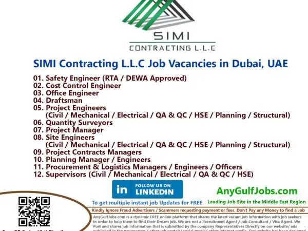 SIMI Contracting L.L.C Job Vacancies in Dubai, UAE Also We are going to describe to you the ways to get a job in SIMI Contracting L.L.C Dubai, UAE.