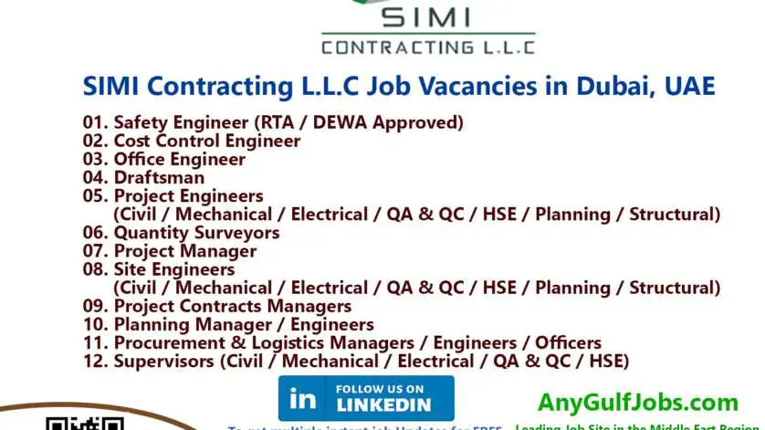 SIMI Contracting L.L.C Job Vacancies in Dubai, UAE Also We are going to describe to you the ways to get a job in SIMI Contracting L.L.C Dubai, UAE.