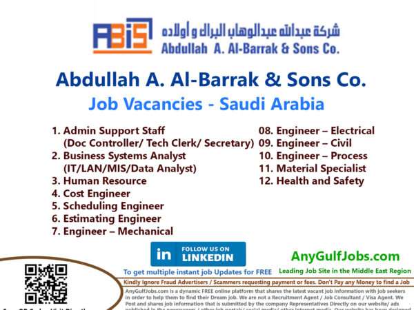 Abdullah A. Al-Barrak & Sons Co. Job Vacancies - Saudi Arabia, And Also We are going to describe to you the ways to get a job in Abdullah A. Al-Barrak & Sons Co. - Saudi Arabia
