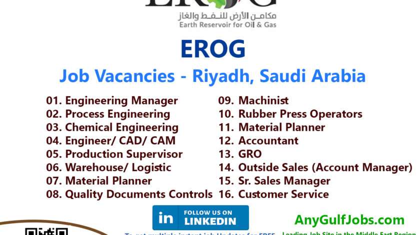 EROG Job Vacancies - Riyadh, Saudi Arabia, And Also We are going to describe to you the ways to get a job in EROG - Riyadh, Saudi Arabia