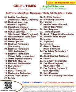 Gulf times classifieds Job Vacancies Qatar - 06 November 2022