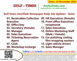 Gulf times classifieds Job Vacancies Qatar - 23 November 2022