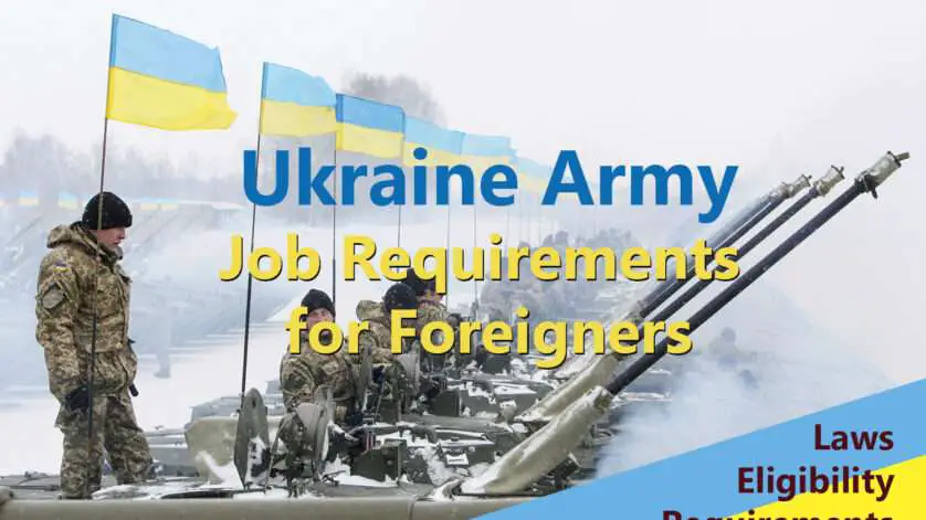 Ukraine army job requirements for foreigners in 2022