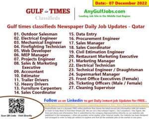 Gulf times classifieds Job Vacancies Qatar - 07 December 2022