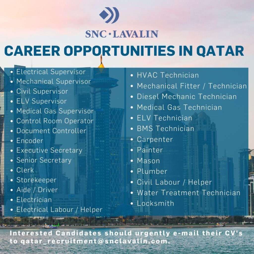 Vacancy - Multiple SNC - LAVALIN Job Vacancies