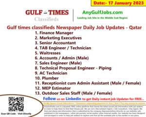 Gulf times classifieds Job Vacancies Qatar - 17 January 2023