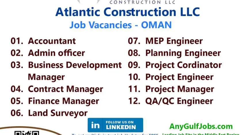 List of Atlantic Construction LLC Jobs - OMAN