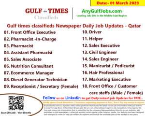 Gulf times classifieds Job Vacancies Qatar - 01 March 2023