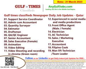 Gulf times classifieds Job Vacancies Qatar - 21 March 2023