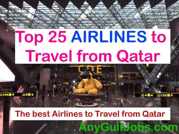 Top 25 Airlines to Travel from Qatar / The best Airlines to Travel from Qatar