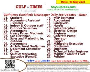 Gulf times classifieds Job Vacancies Qatar - 07 May 2023