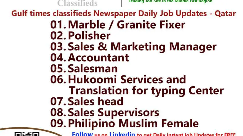 Gulf times classifieds Job Vacancies Qatar - 09 May 2023