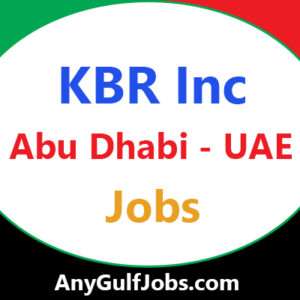 KBR Inc Jobs in Abu Dhabi - UAE