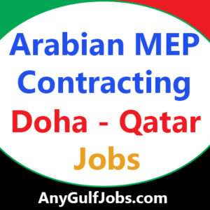 Arabian MEP Contracting Jobs in Doha - Qatar