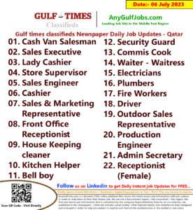 Gulf times classifieds Job Vacancies Qatar - 06 July 2023