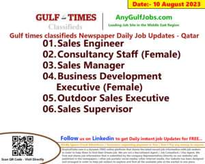 Gulf times classifieds Job Vacancies Qatar - 10 August 2023