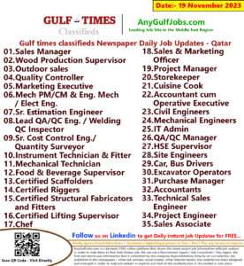 Gulf times classifieds Job Vacancies Qatar - 19 November 2023