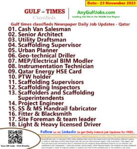 Gulf Times Classifieds Job Vacancies Qatar - 23 November 2023
