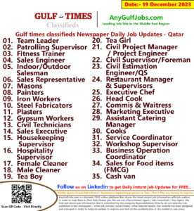 Gulf Times Classifieds Job Vacancies Qatar - 19 December 2023