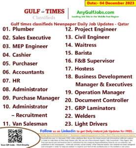 Gulf Times Classifieds Job Vacancies Qatar - 04 December 2023