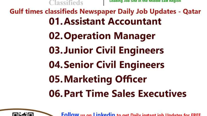 Gulf Times Classifieds Job Vacancies Qatar - 01 January 2024