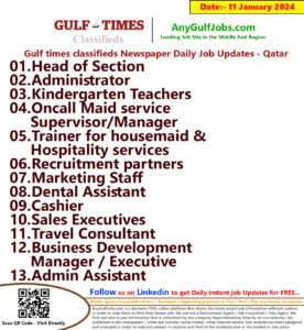 Gulf Times Classifieds Job Vacancies Qatar - 11 January 2024