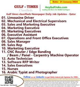 Gulf Times Classifieds Job Vacancies Qatar - 21 January 2024