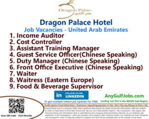 Dragon Palace Hotel Dragon Palace Hotel Jobs | Careers - United Arab Emirates