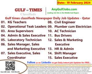 Gulf Times Classifieds Job Vacancies Qatar - 19 February 2024