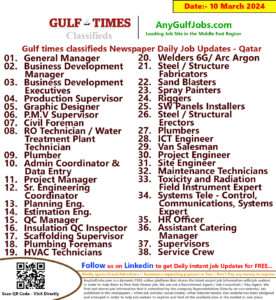 Gulf Times Classifieds Job Vacancies Qatar - 10 March 2024