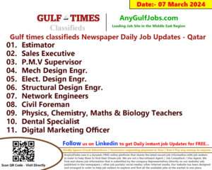 Gulf Times Classifieds Job Vacancies Qatar - 07 March 2024