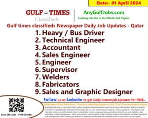 Gulf Times Classifieds Job Vacancies Qatar - 01 April 2024