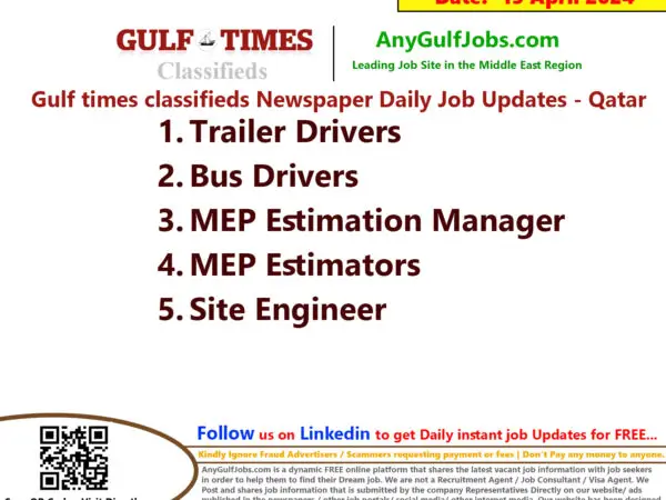Gulf Times Classifieds Job Vacancies Qatar - 15 April 2024