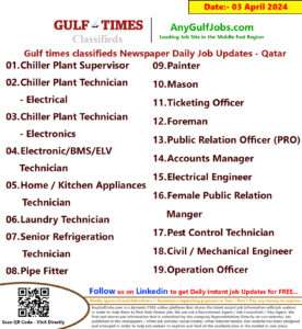 Gulf Times Classifieds Job Vacancies Qatar - 03 April 2024