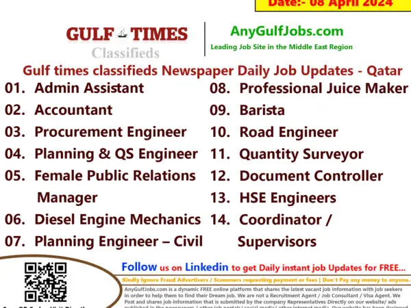 Gulf Times Classifieds Job Vacancies Qatar - 08 April 2024