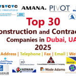 Top 30 Construction and Contracting Companies in Dubai - UAE